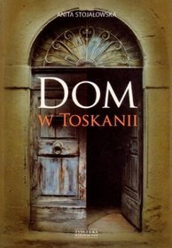 Dom w Toskanii