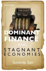 Dominant Finance and Stagnant Economies