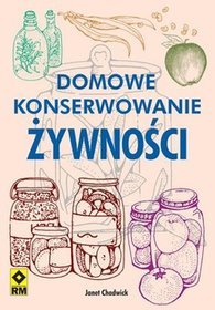 Domowe konserwowanie żywności