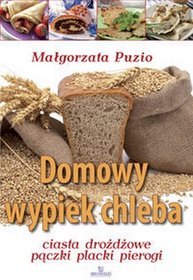 Domowy wypiek chleba