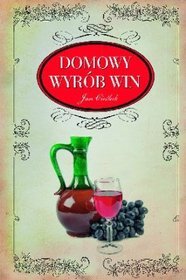 Domowy wyrób win