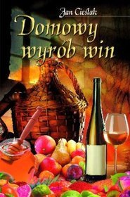 Domowy wyrób win