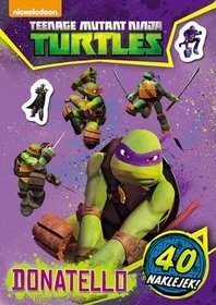 Donatello. Turtles. Wojownicze Żółwie Ninja