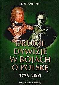 Drugie dywizje w bojach o Polskę 1776-2000