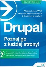 Drupal - poznaj go z każdej strony!