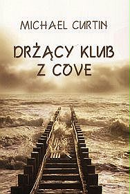 Drżący Klub z Cove