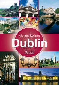 Miasta Świata Dublin