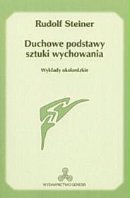 Duchowe podstawy sztuki wychowania. Wykłady oksfordzkie