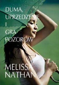 Duma, Uprzedzenie i Gra Pozorów
