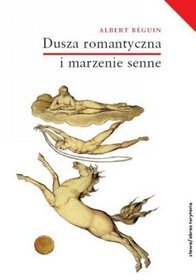 Dusza romantyczna i marzenie senne