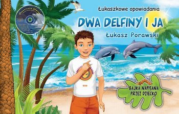 Dwa delfiny i ja +CD