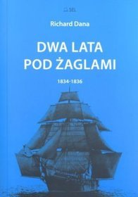 Dwa lata pod żaglami 1834-1836