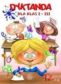 Dyktanda dla klas 1-3