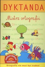 Dyktanda. Mistrz ortografii