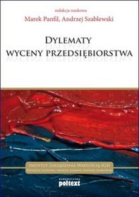 Dylematy wyceny przedsiębiorstwa