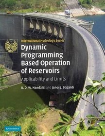 Dynamic Programming Based Operation of Reservoirs