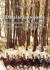 Działania bojowe Wołyńskiej Brygady Kawalerii