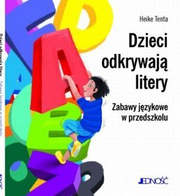 Dzieci odkrywają litery