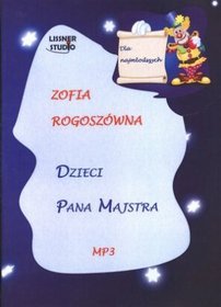 AUDIOBOOK Dzieci pana Majstra