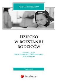 Dziecko w rozstaniu rodziców