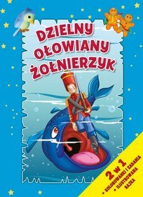 Dzielny ołowiany żołnierzyk