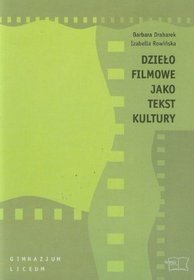 Dzieło filmowe jako tekst kultury