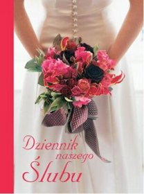 Dziennik naszego ślubu