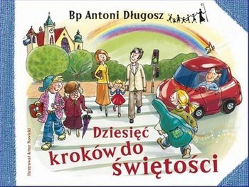 Dziesięć kroków do świętości