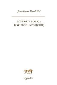 Dziewica Maryja w wierze katolickiej