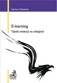 E-Learning. Tajniki edukacji na odległość