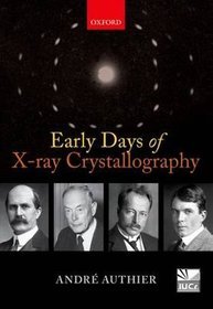 Early Days of X-Ray Crystallography