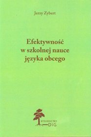 Efektywność w szkolnej nauce języka obcego