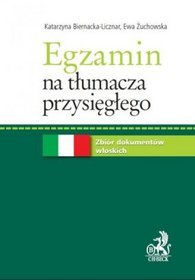 Egzamin na tłumacza przysięgłego. Zbiór dokumentów włoskich