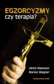 Egzorcyzmy czy terapia?