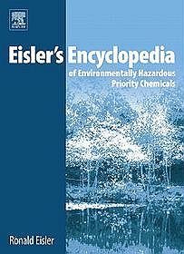 Eisler's Encyclopedia of Environmentally Hazardous Priority
