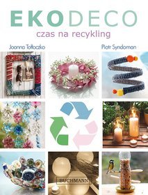 EKODECO. Czas na recykling