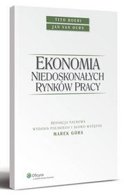 Ekonomia niedoskonałych rynków pracy