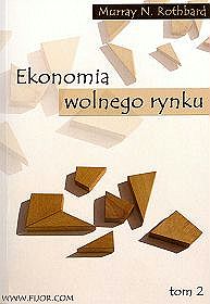 Ekonomia wolnego rynku t.2