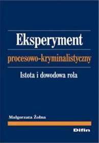 Eksperyment procesowo-kryminalistyczny