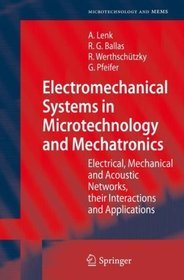 Electromechanical Systems in Microtechnology and Mechatronic