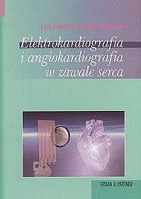 Elektrokardiografia i angiokardiografia w zawale serca