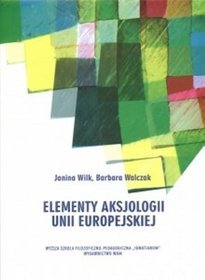 Elementy Aksjologii Unii Europejskiej