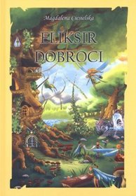 Eliksir dobroci