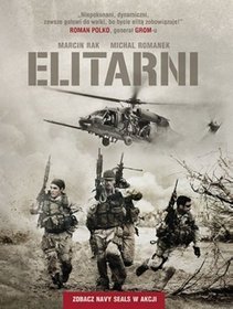 Elitarni. Zobacz Navy SEALs w akcji