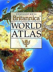 Encyclopaedia Britannica World Atlas 2005