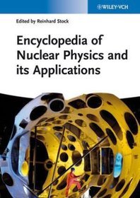 Encyclopedia of Applied Nuclear Physics