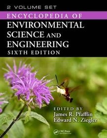 Encyclopedia of Environmental Science and Engineering 2 vols