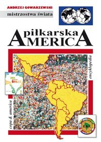 Encyklopedia FUJI. Tom 46 Piłkarska America.