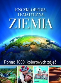 Encyklopedia tematyczna. Ziemia