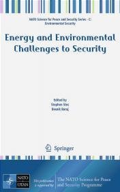 Energy and Environmental Challenges to Security